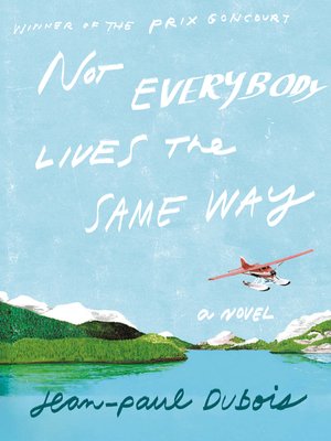 cover image of Not Everybody Lives the Same Way